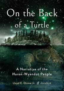 9780814255148-0814255140-On the Back of a Turtle: A Narrative of the Huron-Wyandot People