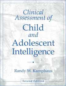 9780205280322-0205280323-Clinical Assessment of Child and Adolescent Intelligence (2nd Edition)