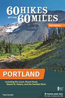 9781634040846-1634040848-60 Hikes Within 60 Miles: Portland: Including the Coast, Mount Hood, Mount St. Helens, and the Santiam River