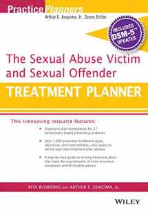 9781119073321-1119073324-The Sexual Abuse Victim and Sexual Offender Treatment Planner, with DSM 5 Updates (PracticePlanners)