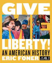 9780393418101-0393418103-Give Me Liberty!: An American History