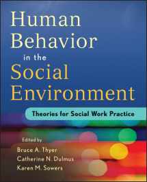 9781118176948-1118176944-Human Behavior in the Social Environment: Theories for Social Work Practice