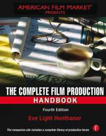 9781138127203-1138127205-The Complete Film Production Handbook (American Film Market Presents)