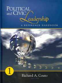 9781412962636-1412962633-Political and Civic Leadership: A Reference Handbook