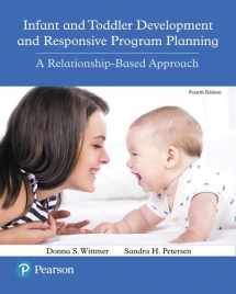 9780134450094-0134450094-Infant and Toddler Development and Responsive Program Planning: A Relationship-Based Approach