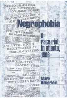 9781893554542-1893554546-Negrophobia: A Race Riot in Atlanta, 1906