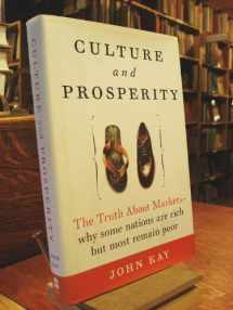 9780060587055-0060587059-Culture and Prosperity: The Truth About Markets - Why Some Nations Are Rich but Most Remain Poor