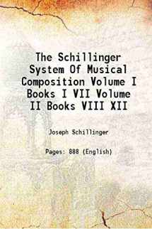 9789333480543-9333480544-The Schillinger System Of Musical Composition Volume (Part. 2) 1946
