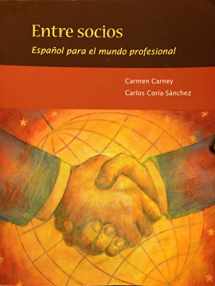9780073385273-0073385271-Entre socios: Español para el mundo profesional