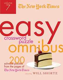 9780312590581-031259058X-The New York Times Easy Crossword Puzzle Omnibus Volume 7: 200 Solvable Puzzles from the Pages of The New York Times