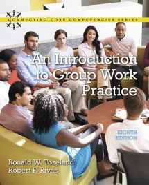 9780134058962-0134058968-Introduction to Group Work Practice, An (Connecting Core Competencies)