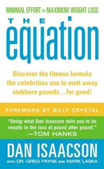 9780312995492-0312995490-The Equation: The 5-Step Formula for Weight-Loss and Lifelong Fitness