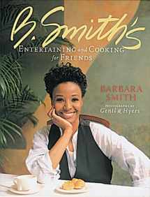 9781579651619-1579651615-B. Smith's Entertaining and Cooking for Friends