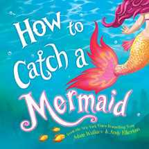9781492662471-149266247X-How to Catch a Mermaid
