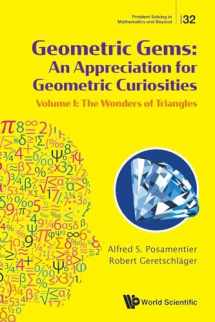 9789811281914-9811281912-Geometric Gems: An Appreciation For Geometric Curiosities - Volume I: The Wonders Of Triangles (Problem Solving in Mathematics and Beyond)