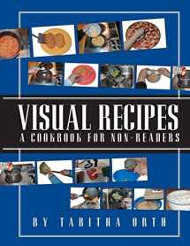 9781931282901-1931282900-Visual Recipes: A Cookbook for Non Readers