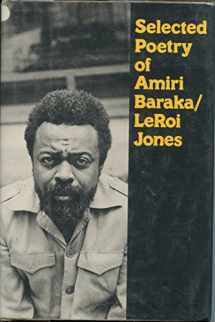 9780688034962-0688034969-Selected poetry of Amiri Baraka/LeRoi Jones