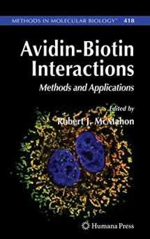 9781588295835-1588295834-Avidin-Biotin Interactions: Methods and Applications (Methods in Molecular Biology, 418)