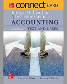 9781259730139-1259730131-Connect Access Card for Ethical Obligations and Decision Making in Accounting: Text and Cases