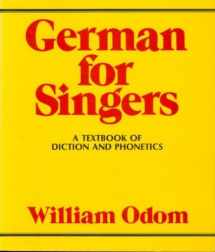 9780028717500-0028717503-German for Singers: A Textbook of Diction and Phonetics