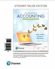 9780134643168-013464316X-Horngren's Accounting: The Managerial Chapters, Student Value Edition Plus MyLab Accounting with Pearson eText -- Access Card Package