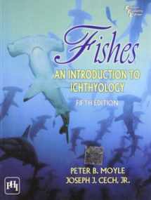 9788120343672-8120343670-Fishes: An Introduction to Ichthyology