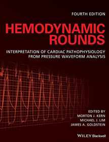 9781119095613-1119095611-Hemodynamic Rounds: Interpretation of Cardiac Pathophysiology from Pressure Waveform Analysis