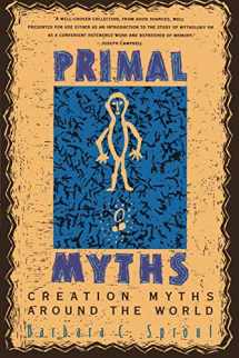 9780060675011-0060675012-Primal Myths: Creation Myths Around the World