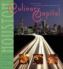 9781931721295-1931721297-Culinary Capital: Signature Dishes from America's Premier Restaurant City