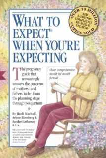 9780761125495-0761125493-What to Expect When You're Expecting