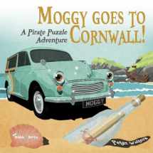 9781787117730-1787117731-Moggy Goes to Cornwall!: A Pirate Puzzle Adventure