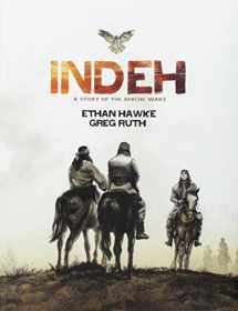 9781455541782-1455541788-Indeh (Signed Edition): A Story of the Apache Wars