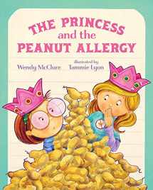9780807566190-0807566195-The Princess and the Peanut Allergy