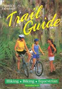 9780911977240-0911977244-Florida's Fabulous Trail Guide (Recreation Series)