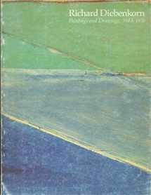 9780914782070-091478207X-Richard Diebenkorn: Paintings and drawings, 1943-1976