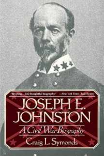 9780393311303-0393311309-Joseph E. Johnston: A Civil War Biography (Norton Paperback)