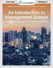 9781337617017-1337617016-CengageNOWv2, 1 term Printed Access Card for Anderson/Sweeney/Williams/Camm/Cochran/Fry/Ohlmann's An Introduction to Management Science: Quantitative Approach, 15th
