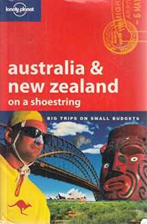 9781740596466-1740596463-Australia & New Zealand on a Shoestring (Lonely Planet)