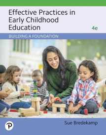 9780135177372-0135177375-Effective Practices in Early Childhood Education: Building a Foundation