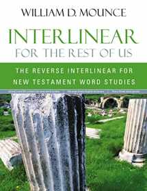 9780310513940-0310513944-Interlinear for the Rest of Us: The Reverse Interlinear for New Testament Word Studies