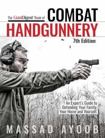 9781951115203-1951115201-The Gun Digest Book of Combat Handgunnery, 7th Edition