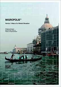 9783775741118-3775741119-Migropolis: Venice: Atlas of a Global Situation