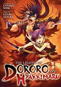 9781645056379-1645056376-The Legend of Dororo and Hyakkimaru Vol. 1