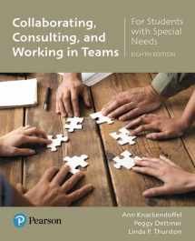 9780134672588-0134672585-Collaborating, Consulting, and Working in Teams for Students with Special Needs