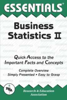 9780878918423-0878918426-Business Statistics II Essentials (Essentials Study Guides)