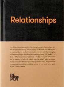 9780993538742-0993538746-Relationships (The School of Life Library)