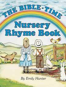 9781478711827-1478711825-The Bible-Time Nursery Rhyme Book