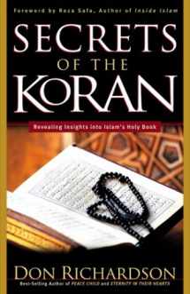 9780830731244-0830731245-Secrets of the Koran: Revealing Insight into Islam's Holy Book