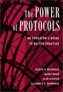 9780807743614-0807743615-The Power of Protocols : An Educator's Guide to Better Practice (The Series on School Reform)