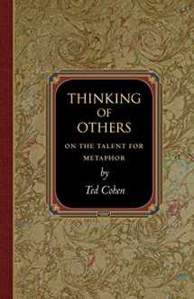 9780691154466-0691154465-Thinking of Others: On the Talent for Metaphor (Princeton Monographs in Philosophy, 37)